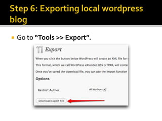    Go to “Tools >> Export”.
 