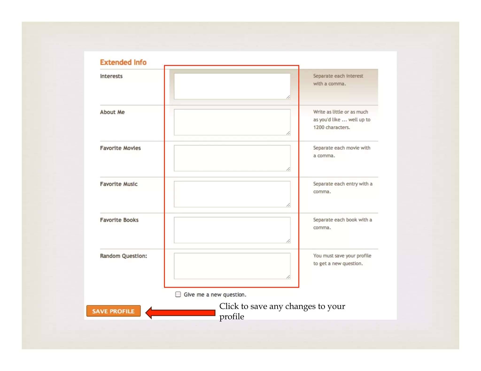Click to save any changes to your
profile
 