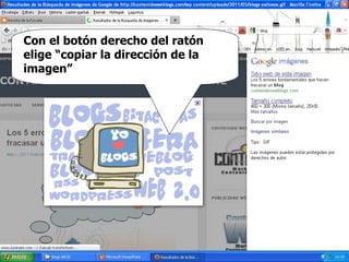 Con el botón derecho del ratón elige “copiar la dirección de la imagen” 
