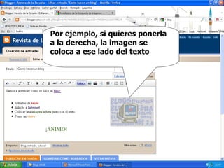 Por ejemplo, si quieres ponerla a la derecha, la imagen se coloca a ese lado del texto 