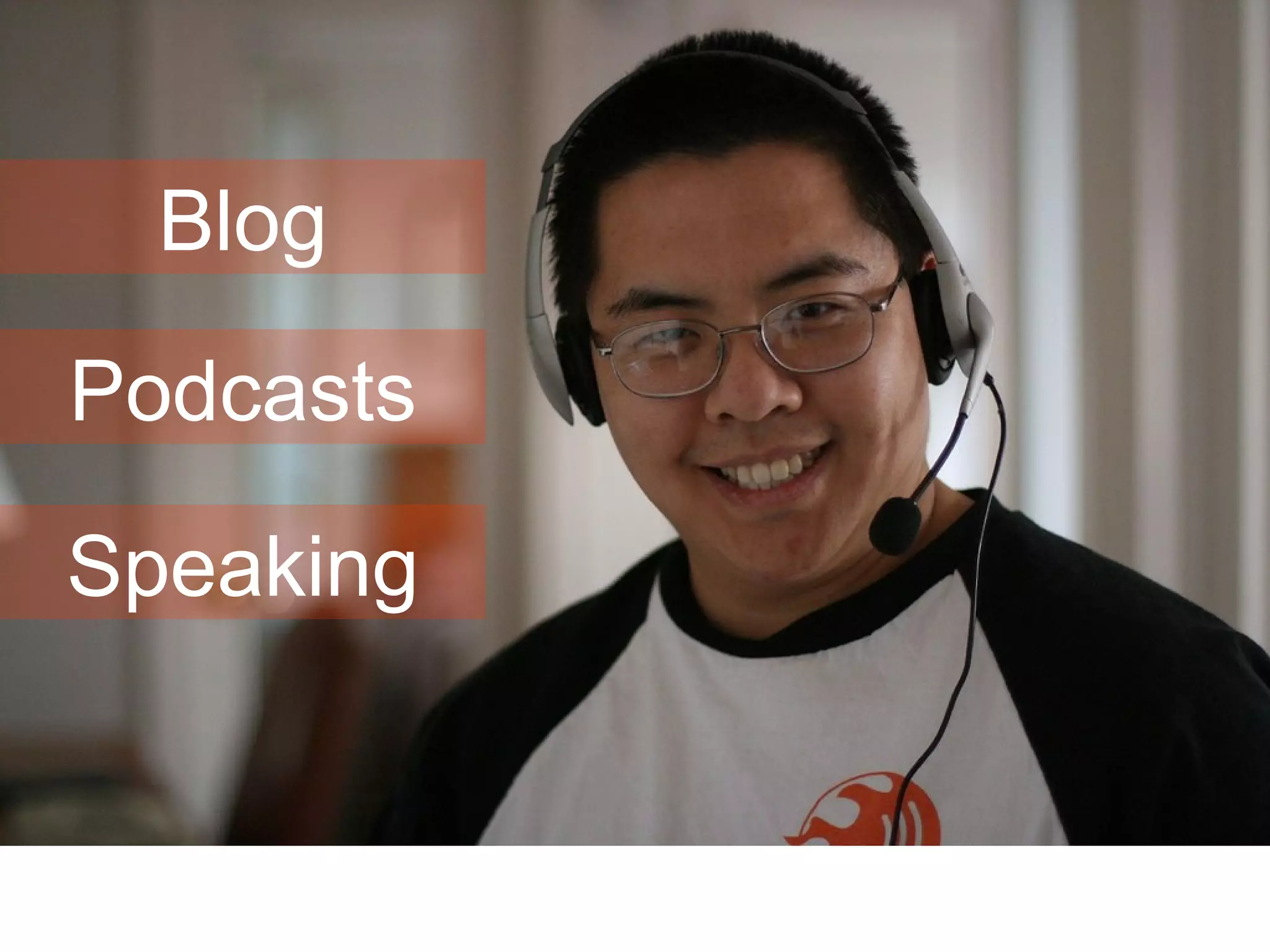 Blog Podcasts Speaking 