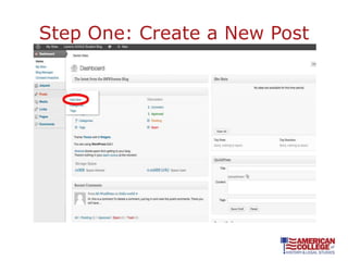 Step One: Create a New Post
 