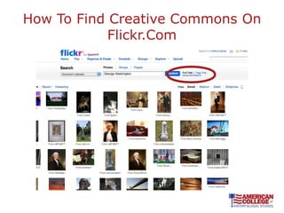 How To Find Creative Commons On
            Flickr.Com
 