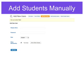 Add Students Manually
 