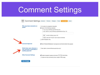 Comment Settings
 