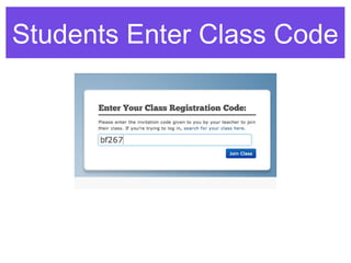 Students Enter Class Code
 