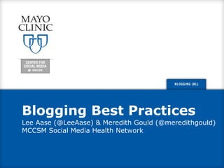 Blogging Best Practices 
 