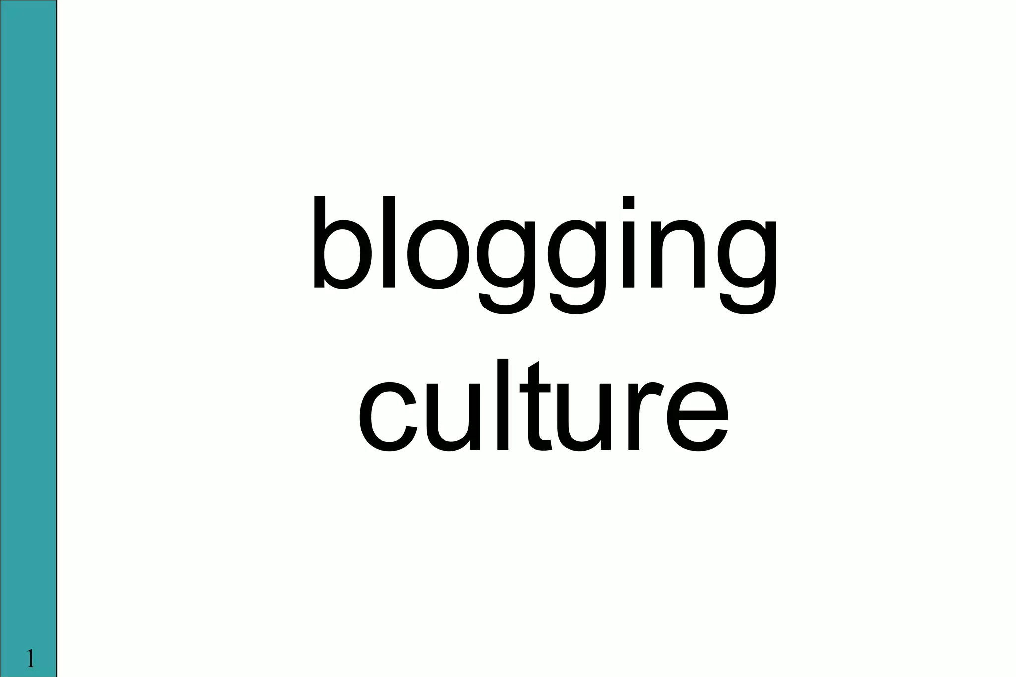 blogging culture