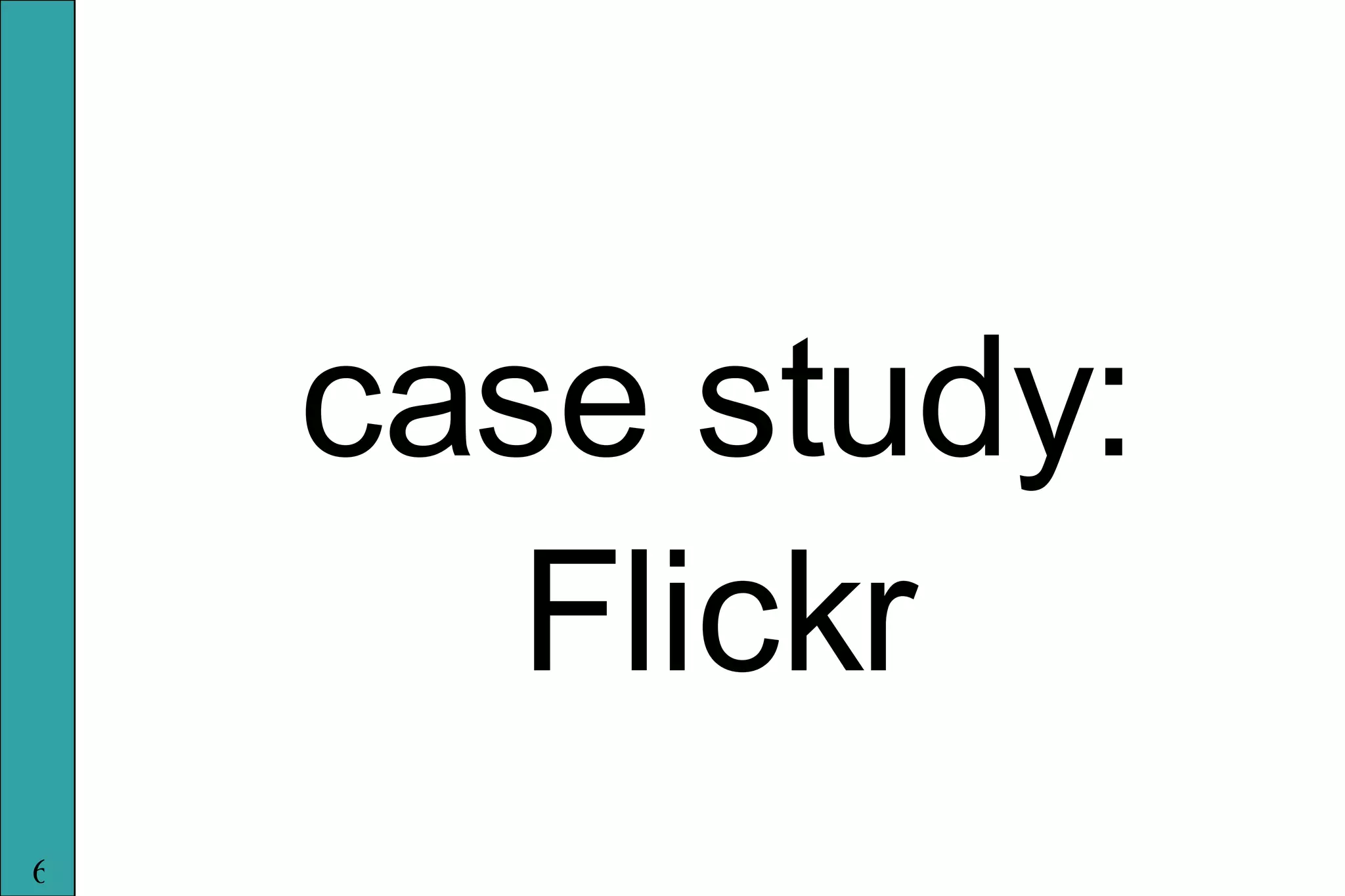 case study: Flickr