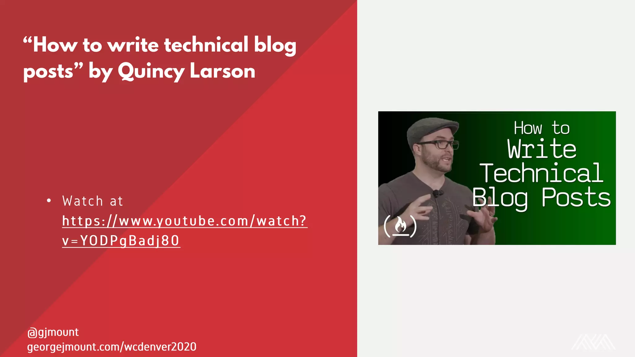 •
“How to write technical blog
posts” by Quincy Larson