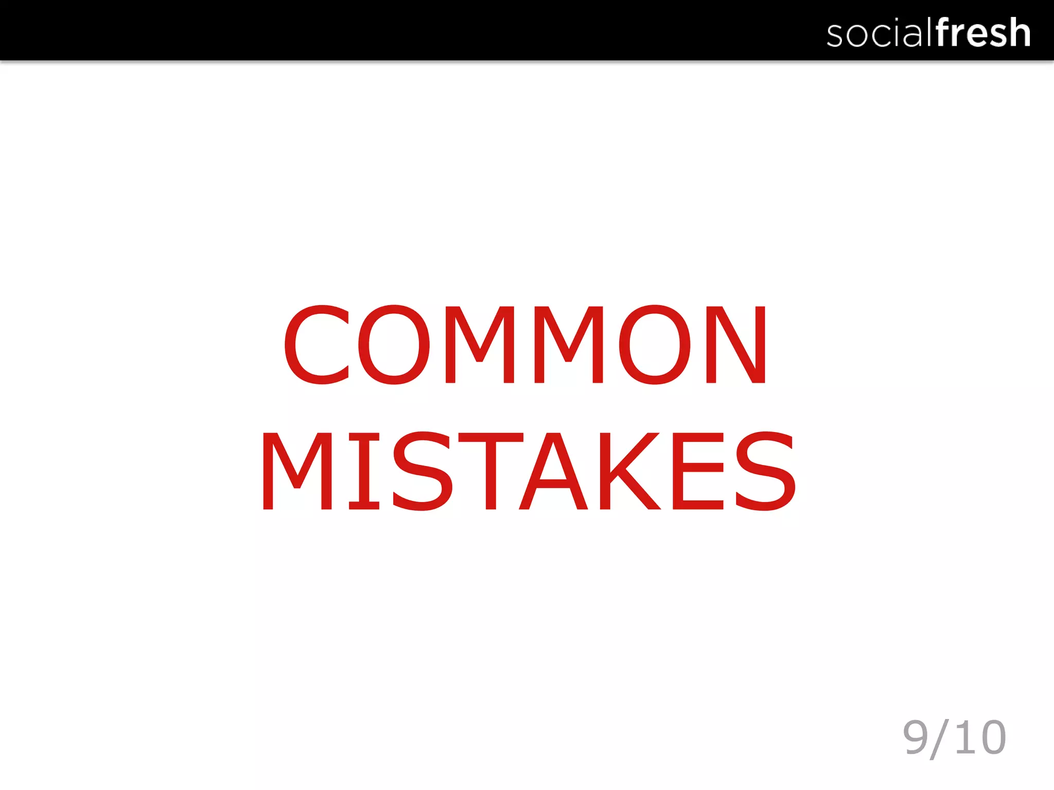 COMMON MISTAKES9/10