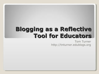 Blogging for Educators