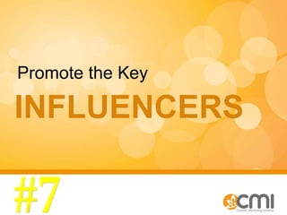 INFLUENCERS Promote the Key #7 
