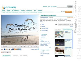 On-Line   Resources Blogging for newbies 