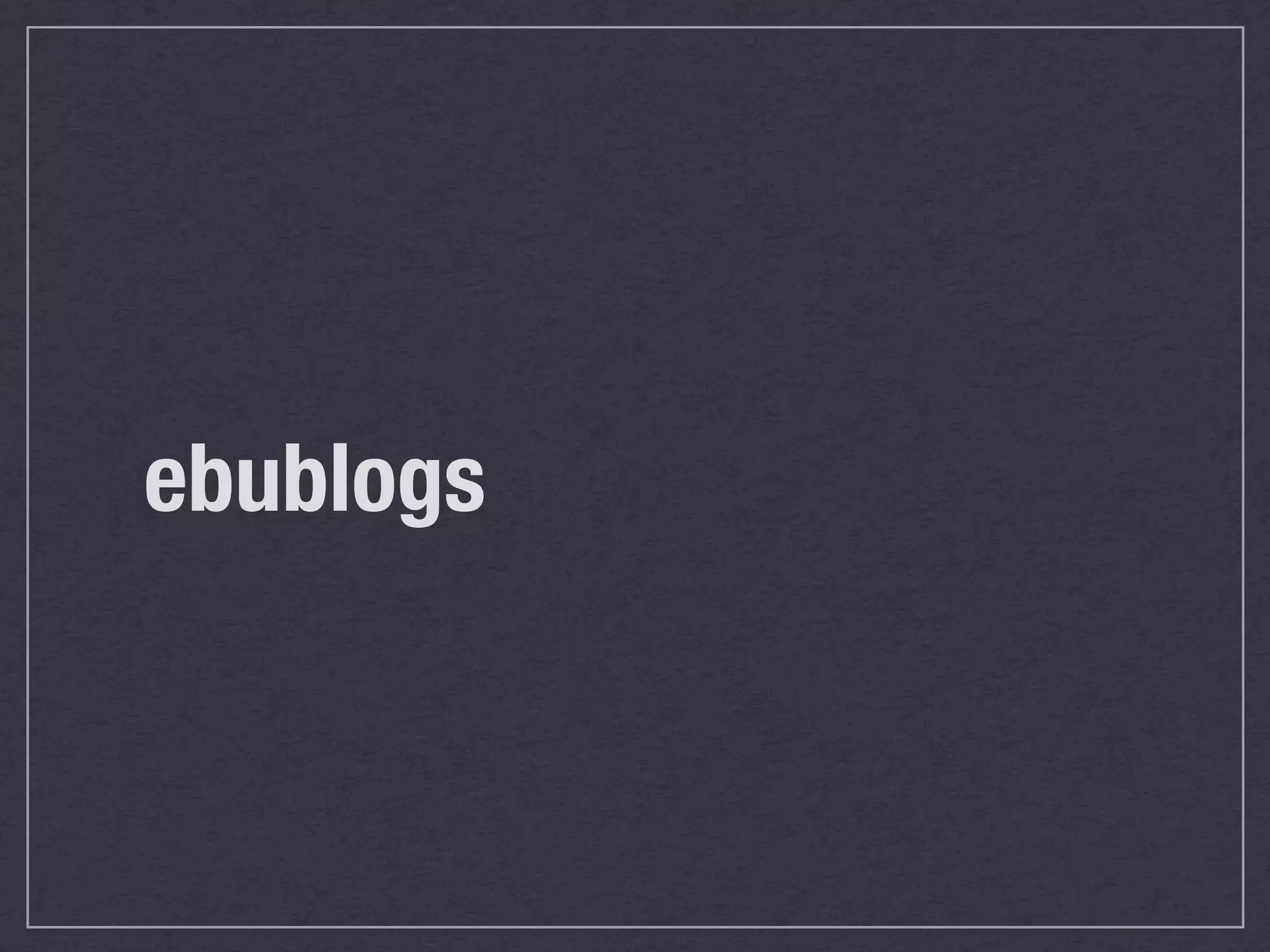 ebublogs
 