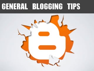 Blogging Basics & Some Tips