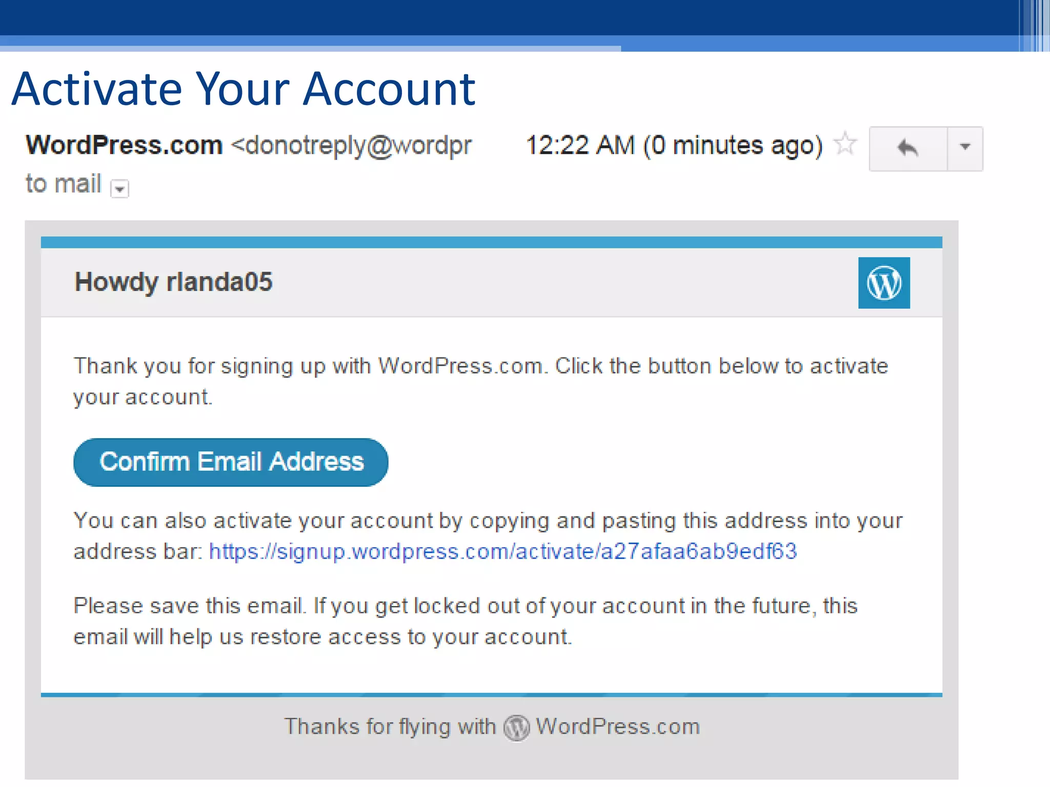 Activate Your Account
 