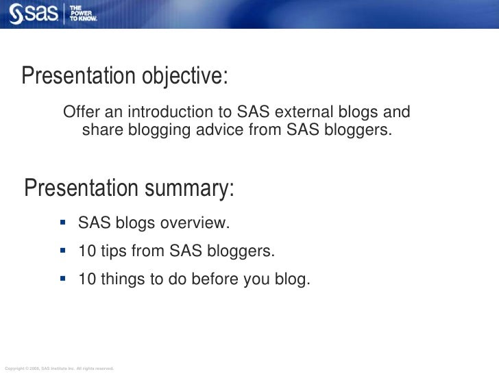 Blogging Tips from SAS Bloggers Slide 3