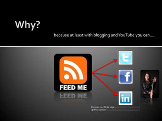 Why?because at least with blogging and YouTube you can….Discover your REAL edge www.Warrior-Preneur.com @AnnEvanstonhttp://facebook.com/warriorpreneur