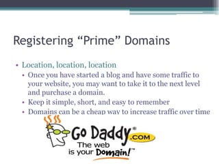 Driving Traffic to your SiteSo you’ve created a blog with a solid topic that you can regularly produce material for. Now how do you bring people to your website?