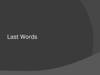 Last Words 