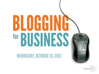 Blogging for Business