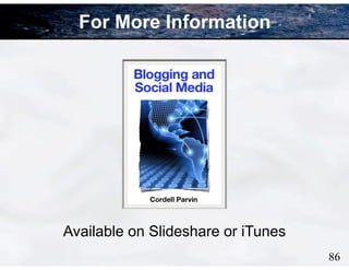 For More Information
86
Available on Slideshare or iTunes
 