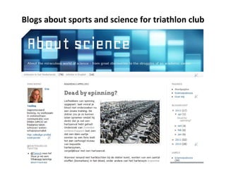 Blogs about sports and science for triathlon club
 