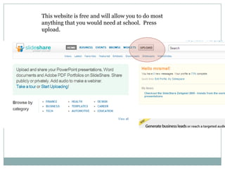 This website is free and will allow you to do most anything that you would need at school.  Press upload.