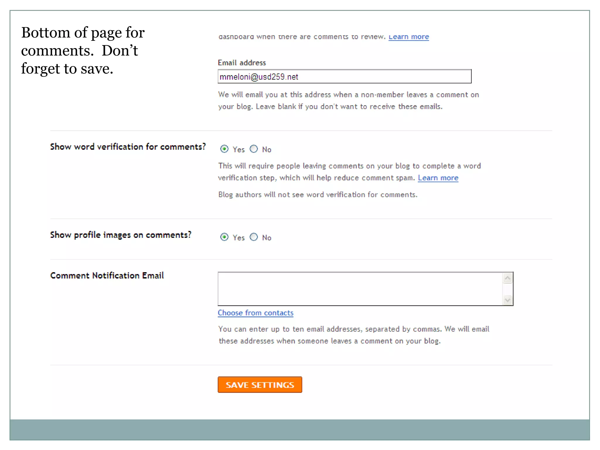 Bottom of page for comments.  Don’t forget to save.