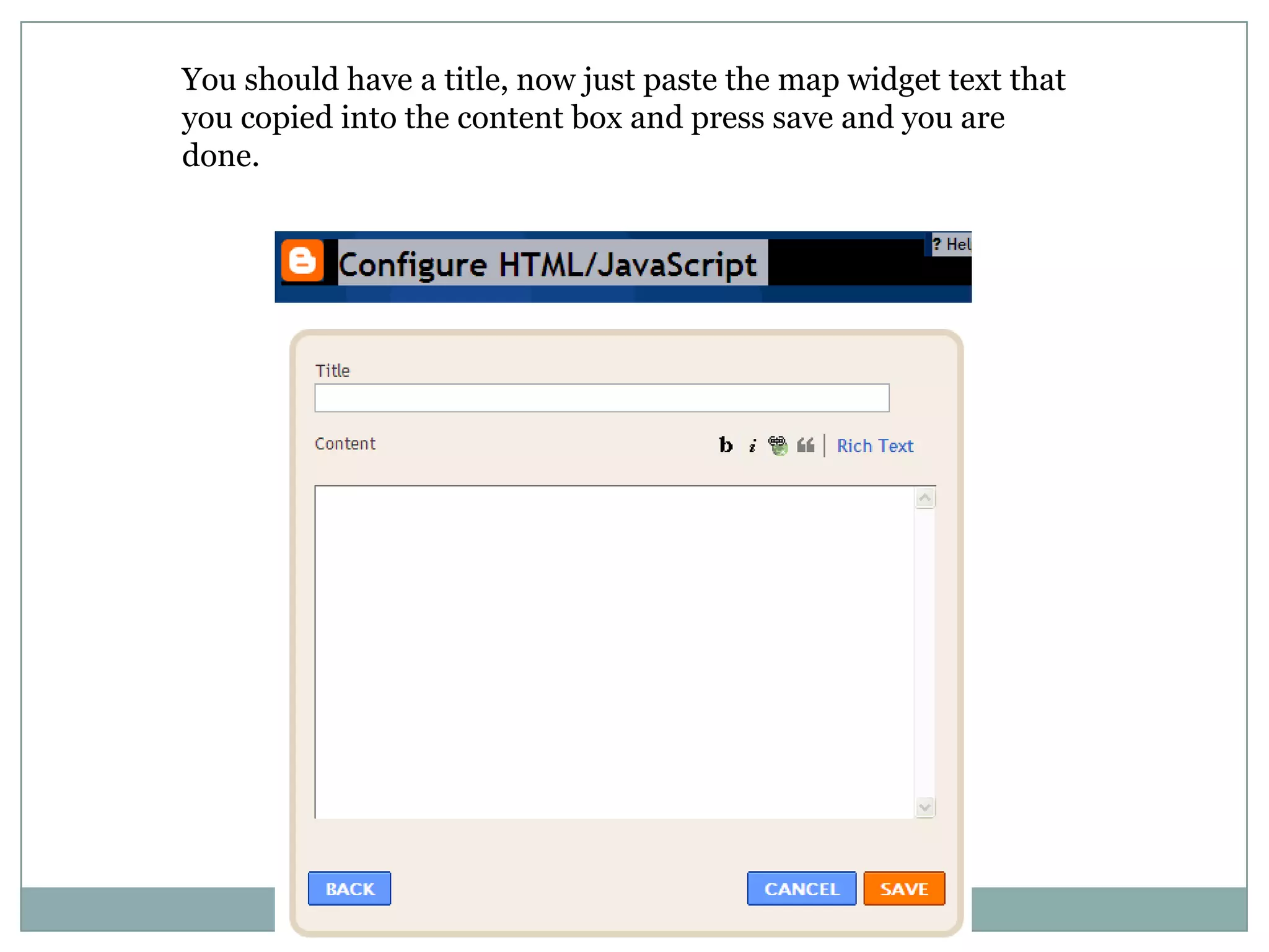 You should have a title, now just paste the map widget text that you copied into the content box and press save and you are done.