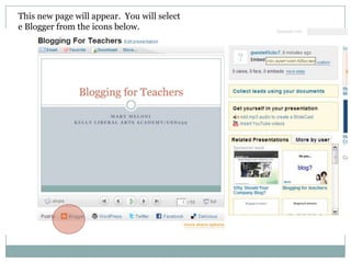 This new page will appear.  You will select e Blogger from the icons below.