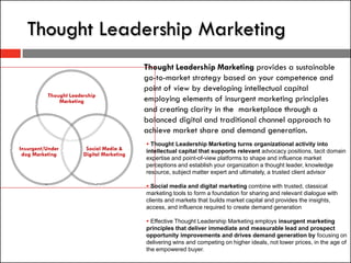 Thought Leadership Marketing
                                           Thought Leadership Marketing provides a sustainabl...
