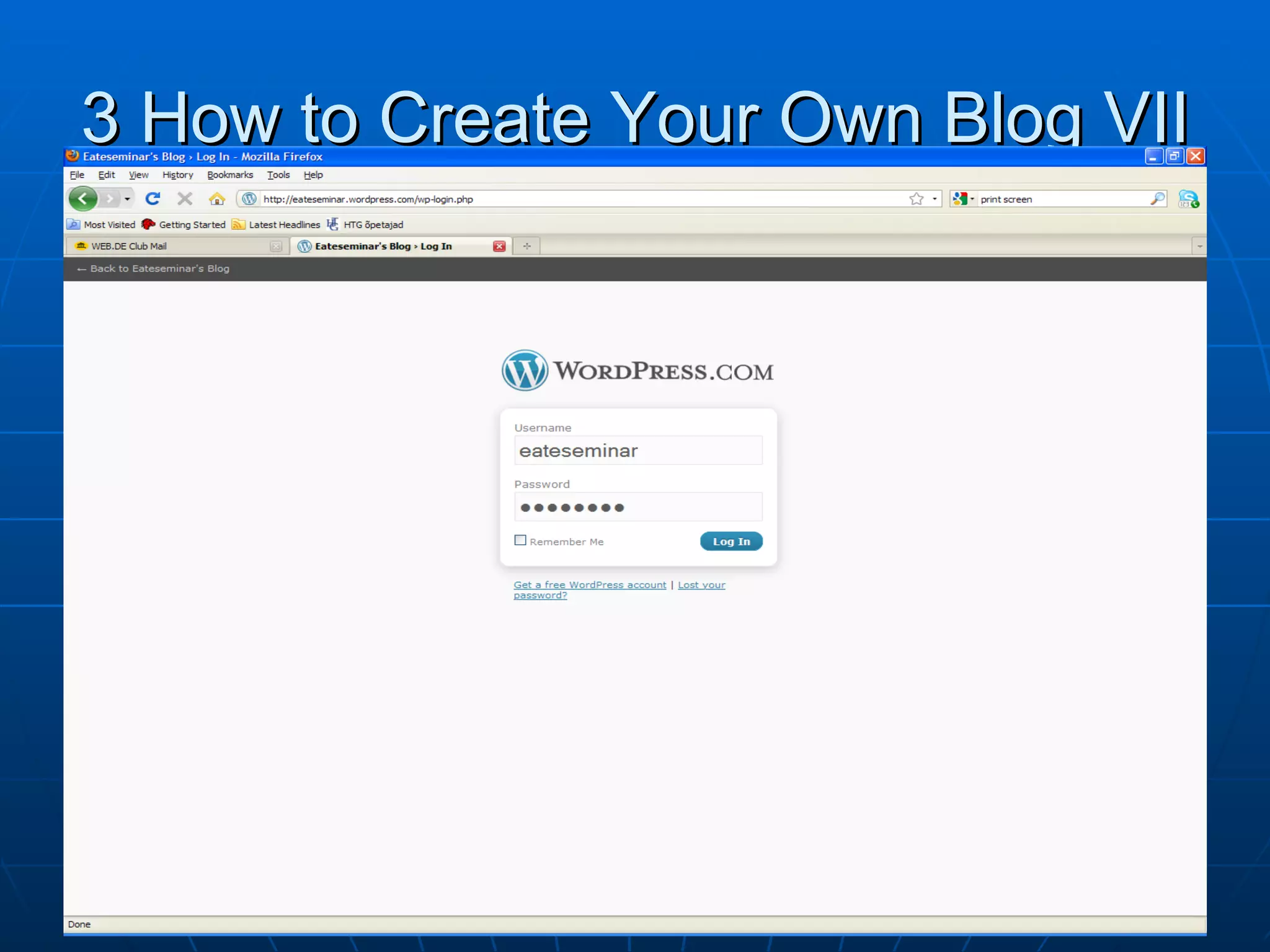 3 How to Create Your Own Blog VII 