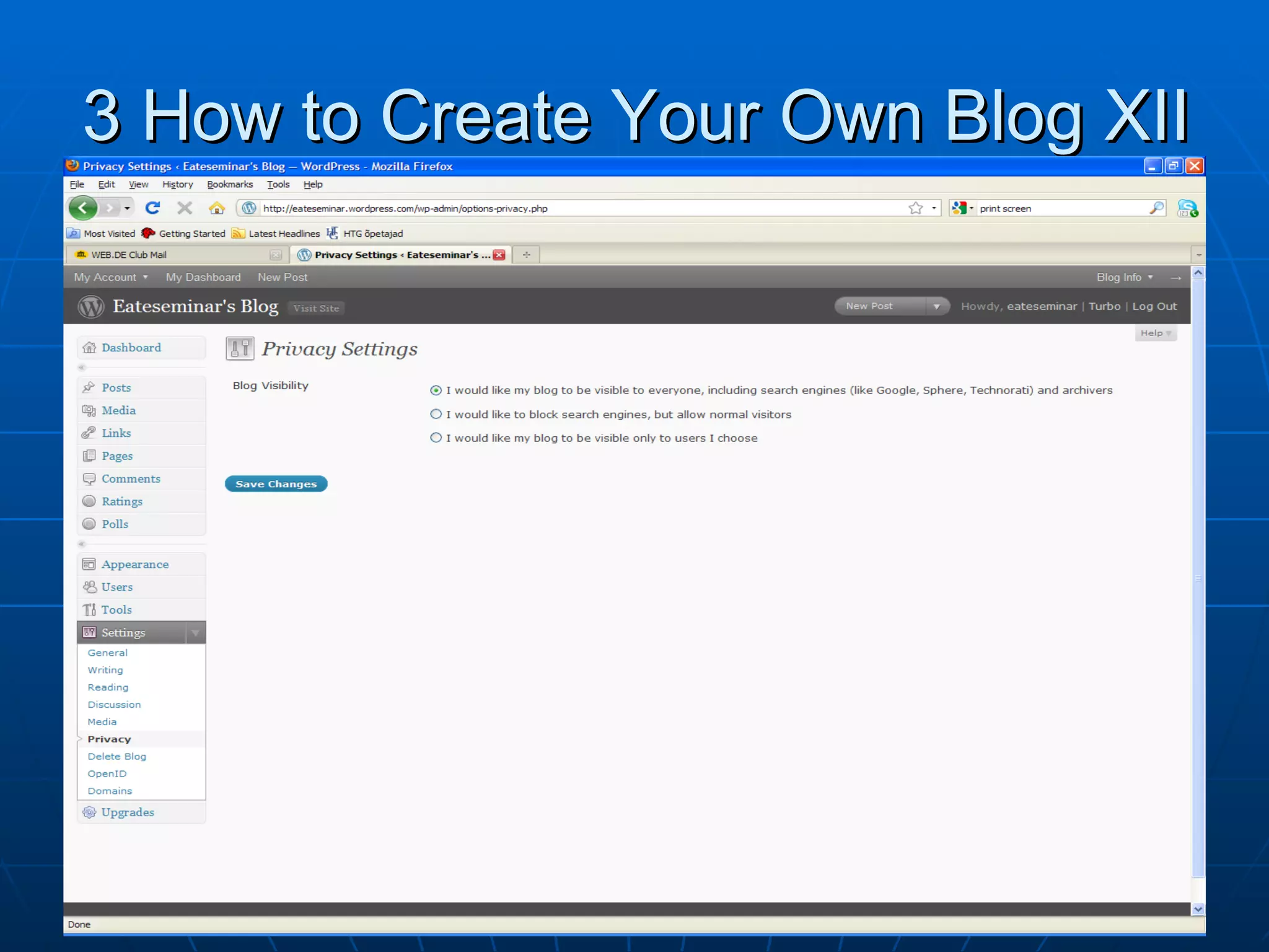 3 How to Create Your Own Blog XII 