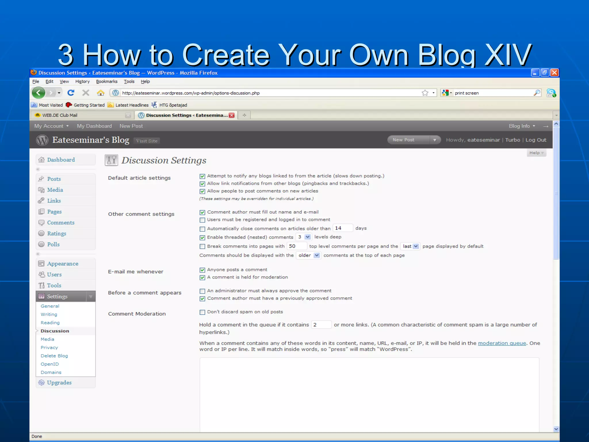 3 How to Create Your Own Blog XIV 