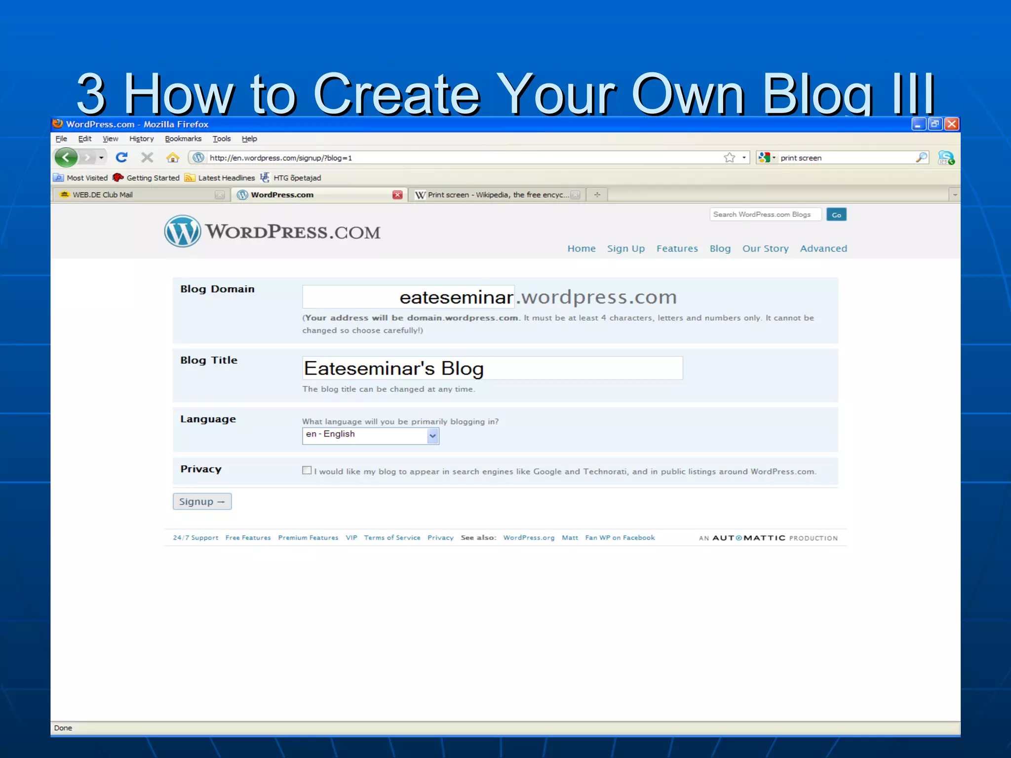 3 How to Create Your Own Blog III 