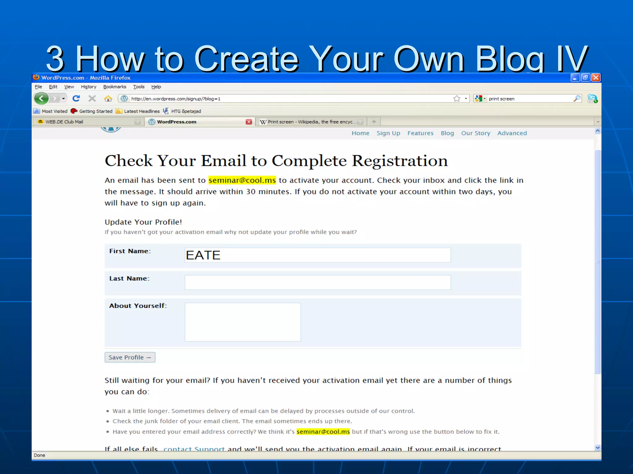 3 How to Create Your Own Blog IV 