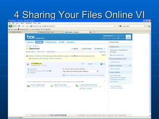 4 Sharing Your Files Online VI 