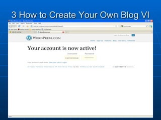 3 How to Create Your Own Blog VI 