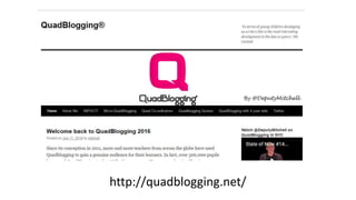 http://quadblogging.net/
 