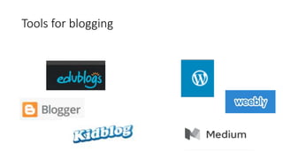 Tools for blogging
 
