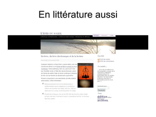 En littérature aussi 