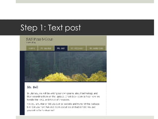 Step 1: Text post 