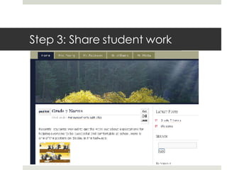 Step 3: Share student work 