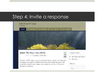 Step 4: Invite a response 