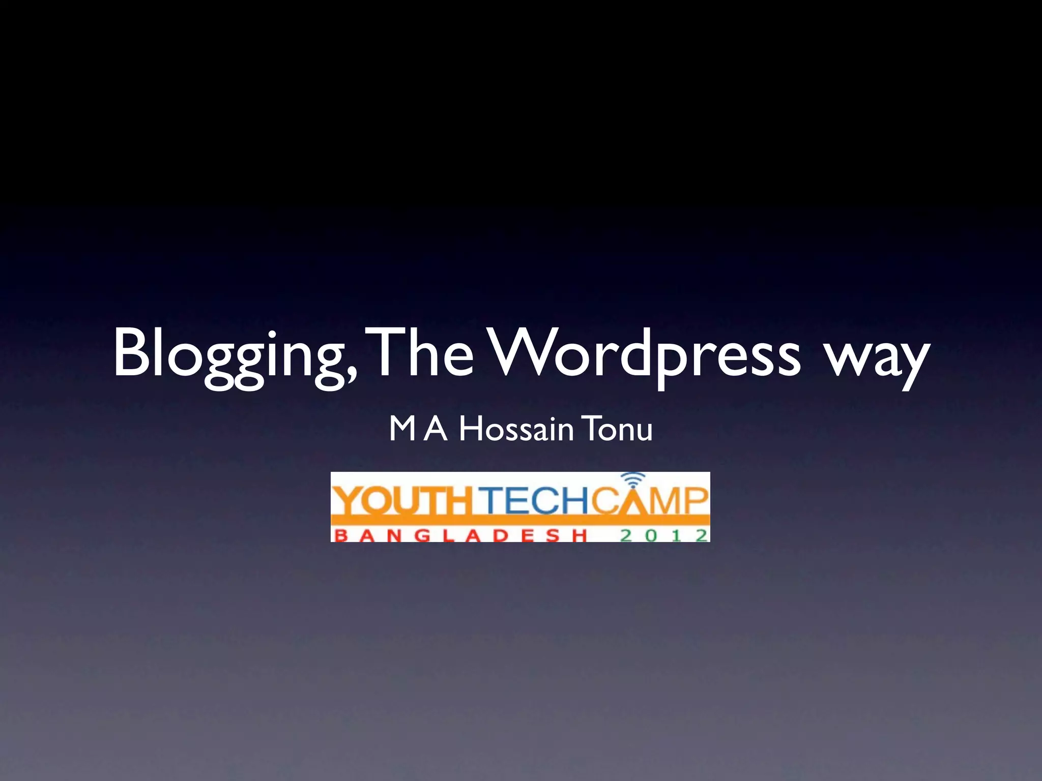 WordPress Blogging: An Introduction | PPT