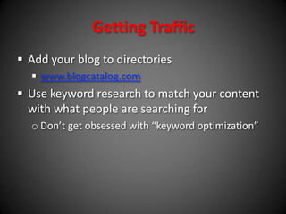 2. News & CommentaryIn every industry there are current events, news that is happening.(i.e. nutrition, travel, legal, healthcare)Google News: http://News.google.comis a great source of news and up to date information.Research the news and then report on it with your own commentary and perspective.(i.e. talk radio)