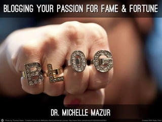 Blogging your passion
