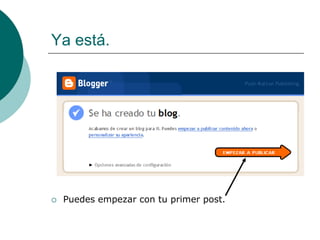 Ya está.




   Puedes empezar con tu primer post.
 